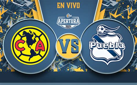 club puebla vs club américa lineups|américa vs puebla transmisión.